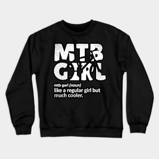 mtb girl Crewneck Sweatshirt